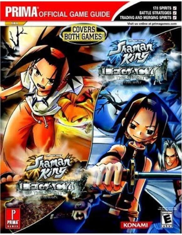 Shaman King: Legacy of the Spirits Soaring Hawk & Sprinting Wolf - Official Game Guide by Prima (usagé)