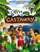 The Sims 2: Castaway - Official Game Guide by Prima
