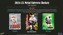 Upper Deck - Booster Hobby - Skybox Metal Universe 2024-25 Hockey