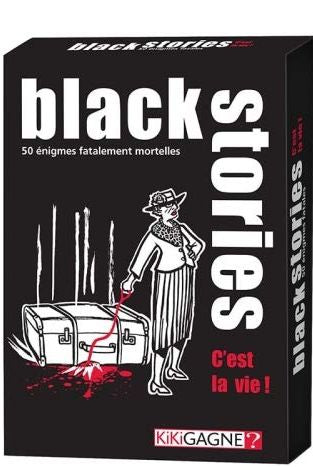 BLACK STORIES - C'EST LA VIE