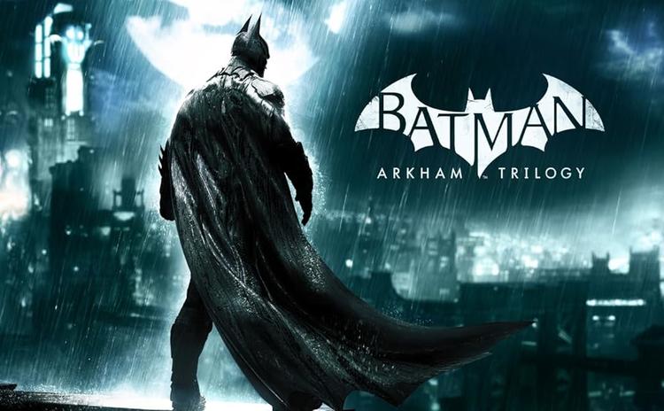 Batman - Arkham Trilogy